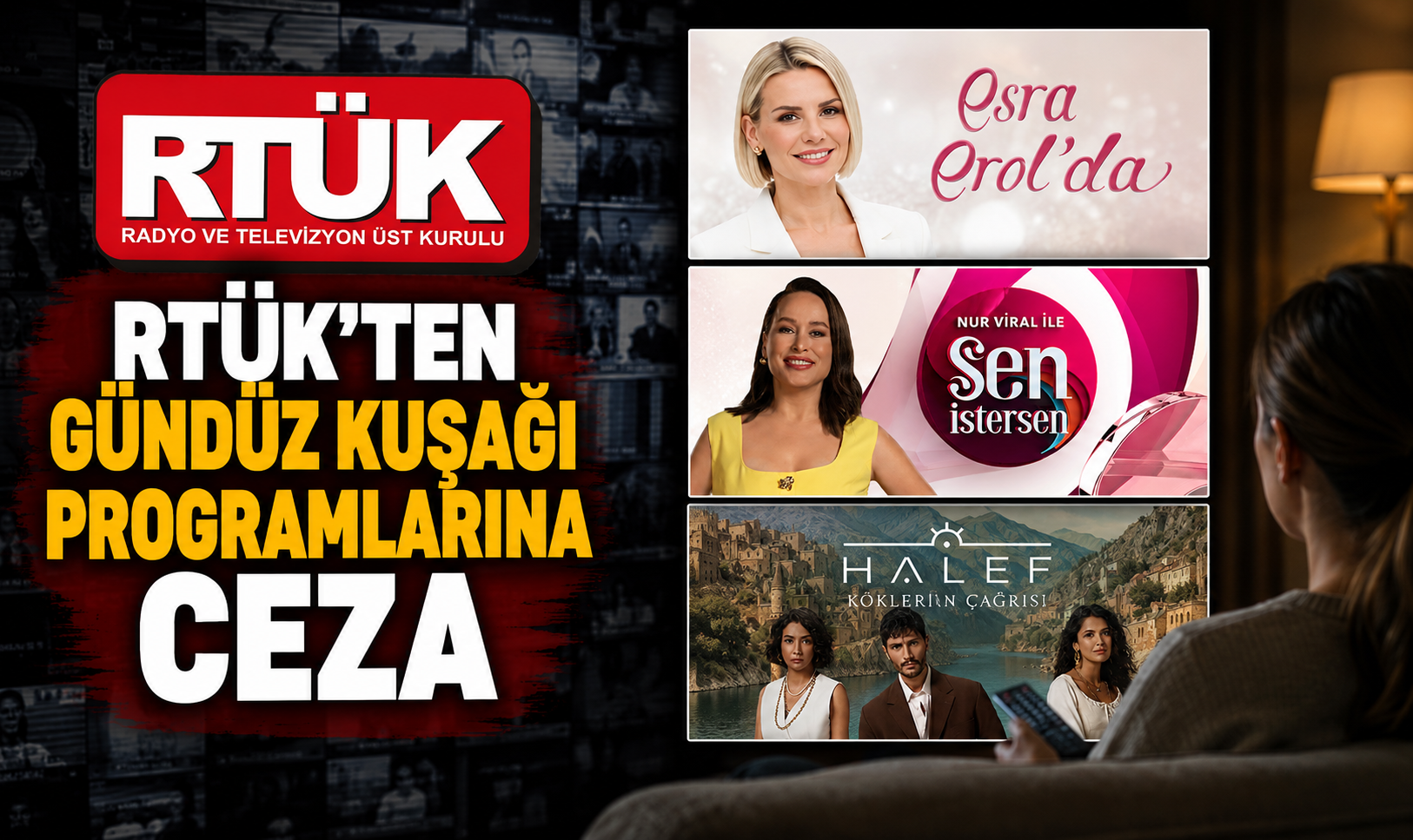 RTÜK'ten Gündüz Kuşağı Programları ve Dizilere Ceza Yağdı