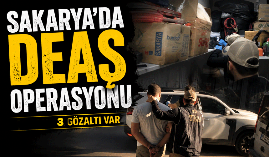 DEAŞ operasyonu: 3 şahıs yakalandı!