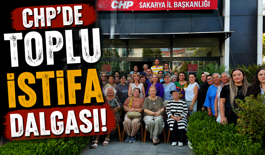 CHP’de toplu istifa dalgası