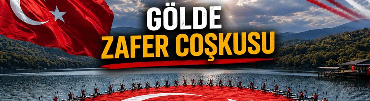 Dev Türk Bayrağı Sapanca Gölü’nde dalgalanacak