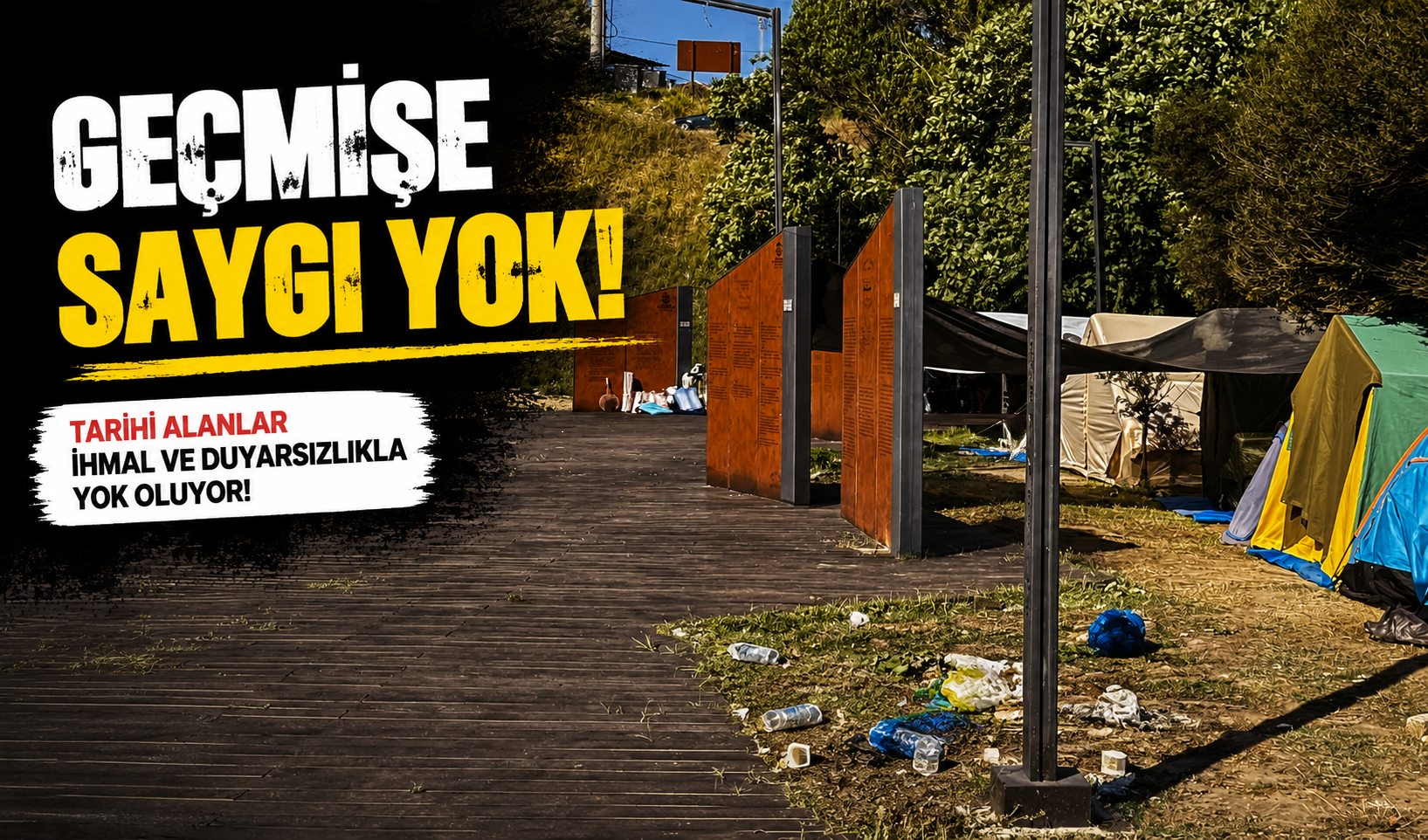 Tarihi Hafıza Noktasında Çadır Tepkisi