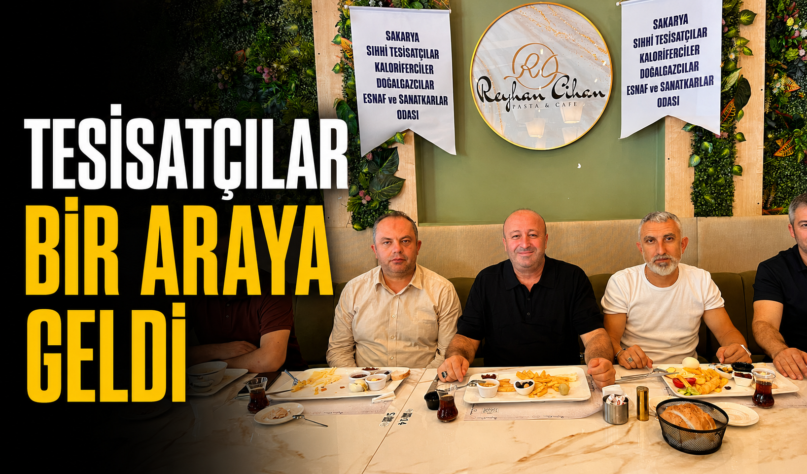 Tesisatçılar bir araya geldi