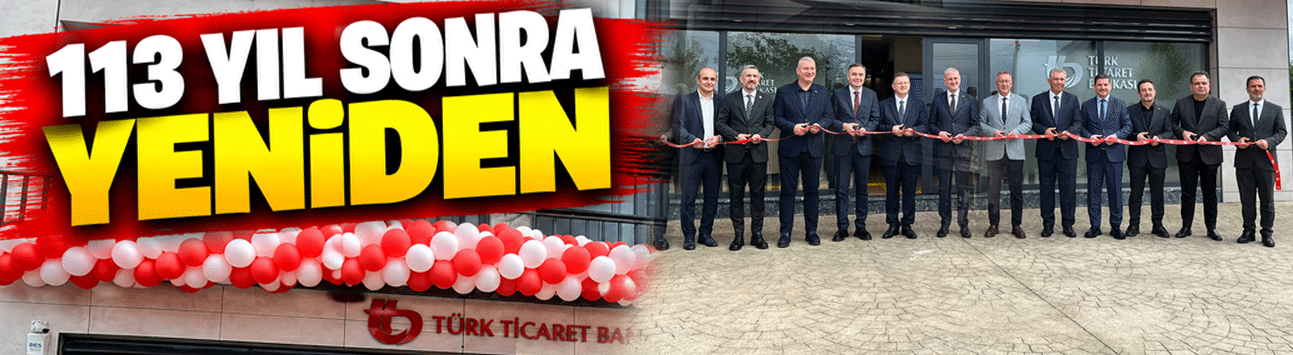 113 yıl sonra yeniden