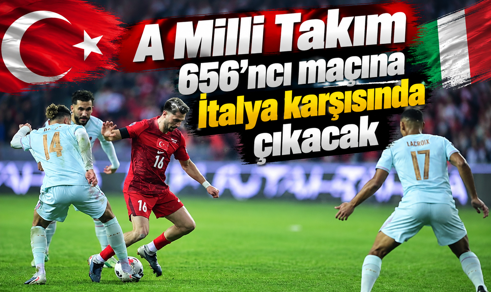 A Milli Takım 656’ncı maçına İtalya karşısında çıkacak