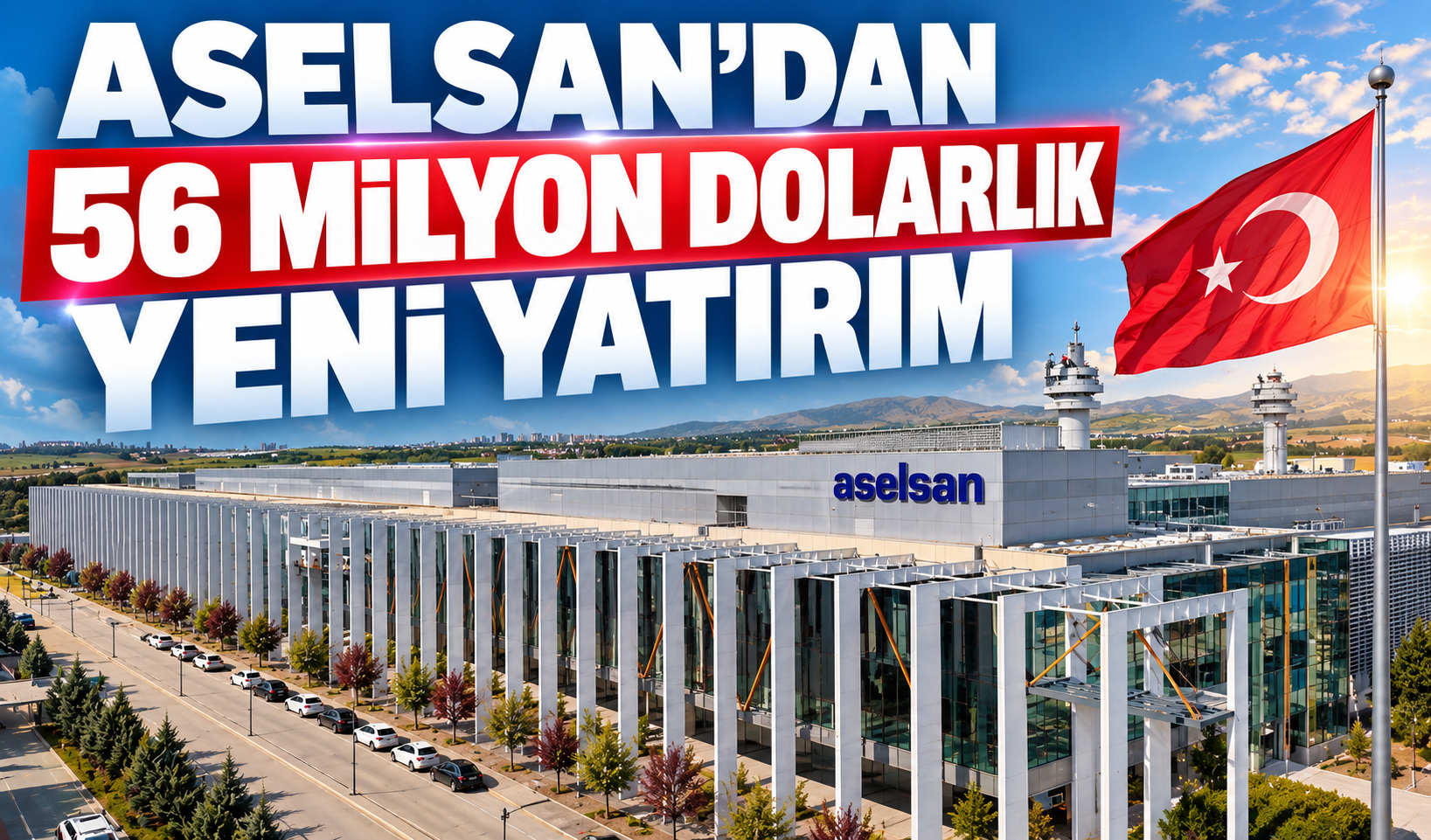 ASELSAN’dan 56 Milyon Dolarlık Yeni Yatırım: Güdüm Sistemleri Üretim Merkezi Devreye Alındı