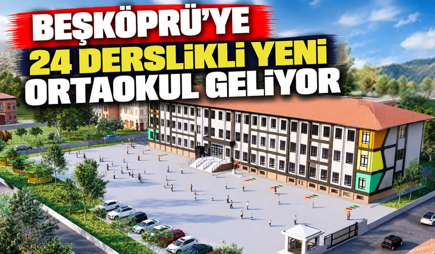 Beşköprü’ye 24 Derslikli Yeni Ortaokul Geliyor