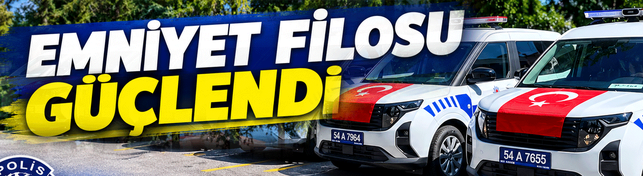 Emniyet Filosu güçlendi