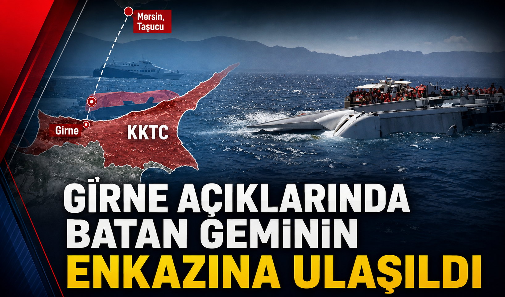 Girne açıklarında batan geminin enkazına ulaşıldı