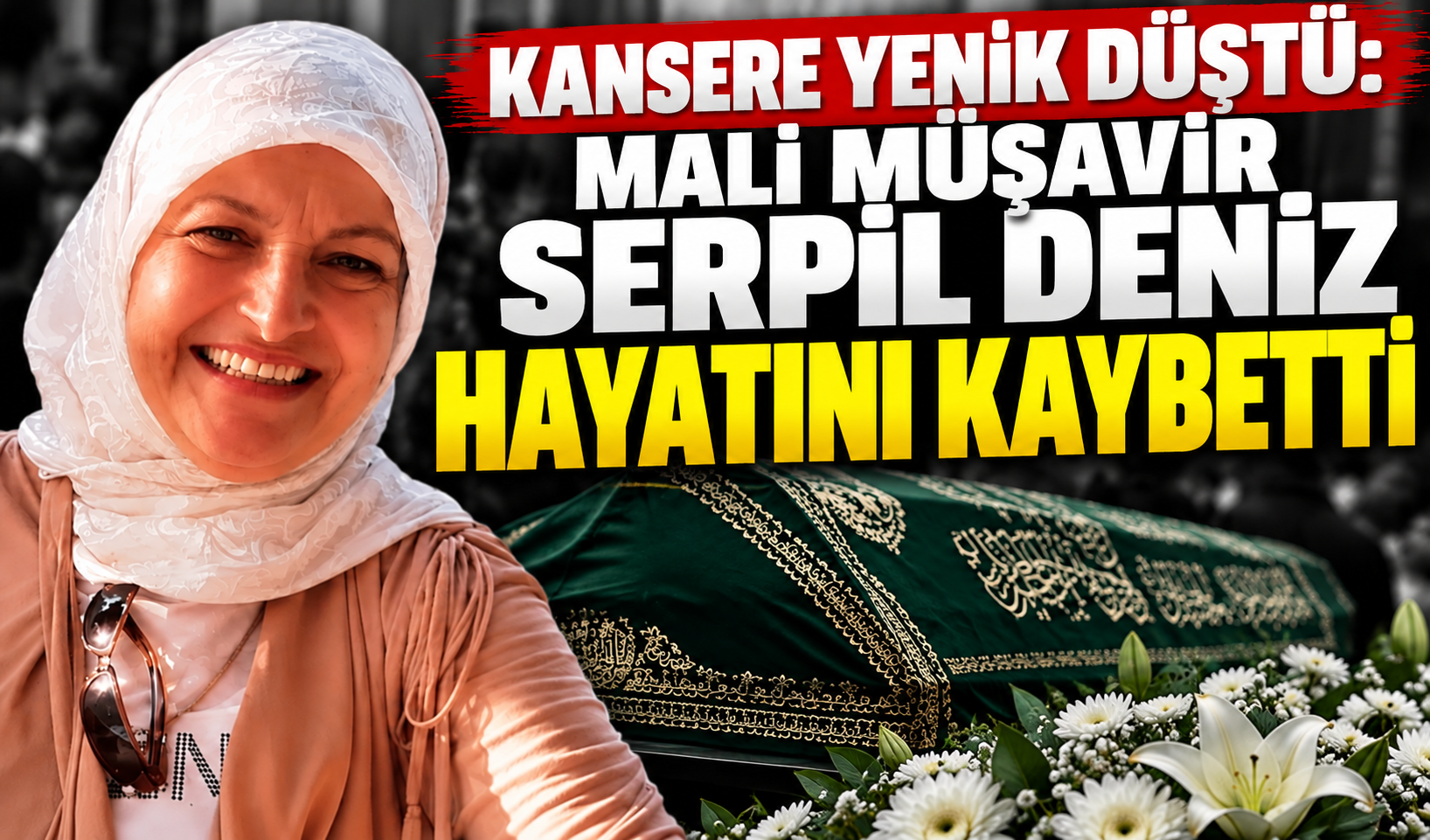 Kansere Yenik Düştü: Mali Müşavir Serpil Deniz Hayatını Kaybetti