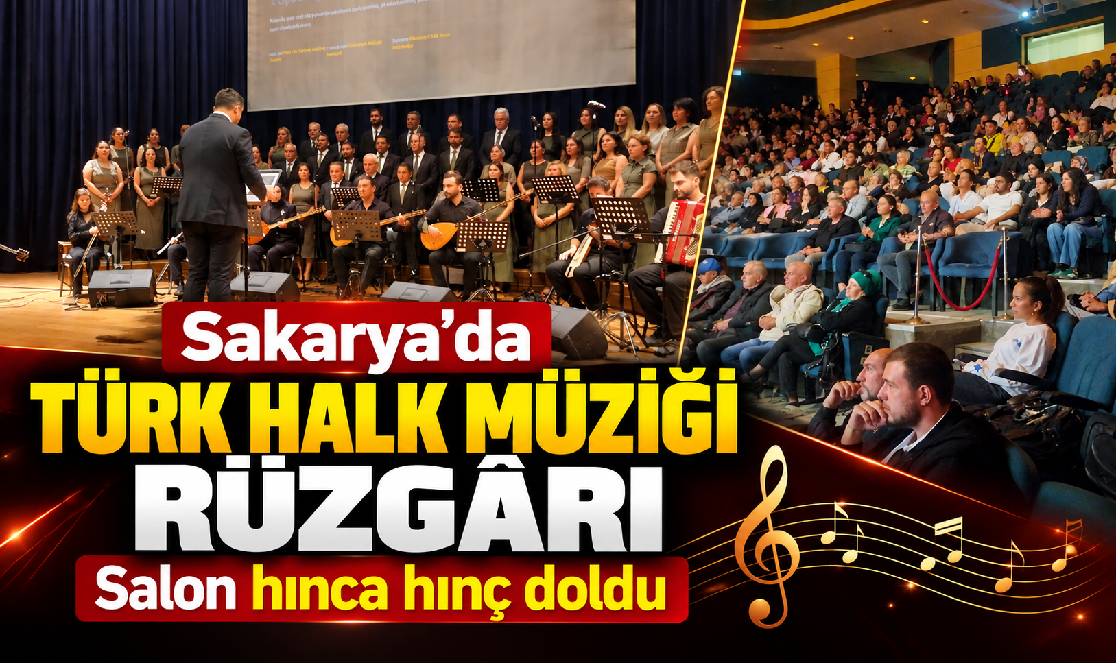 Sakarya’da Türk Halk Müziği rüzgârı: Salon hınca hınç doldu
