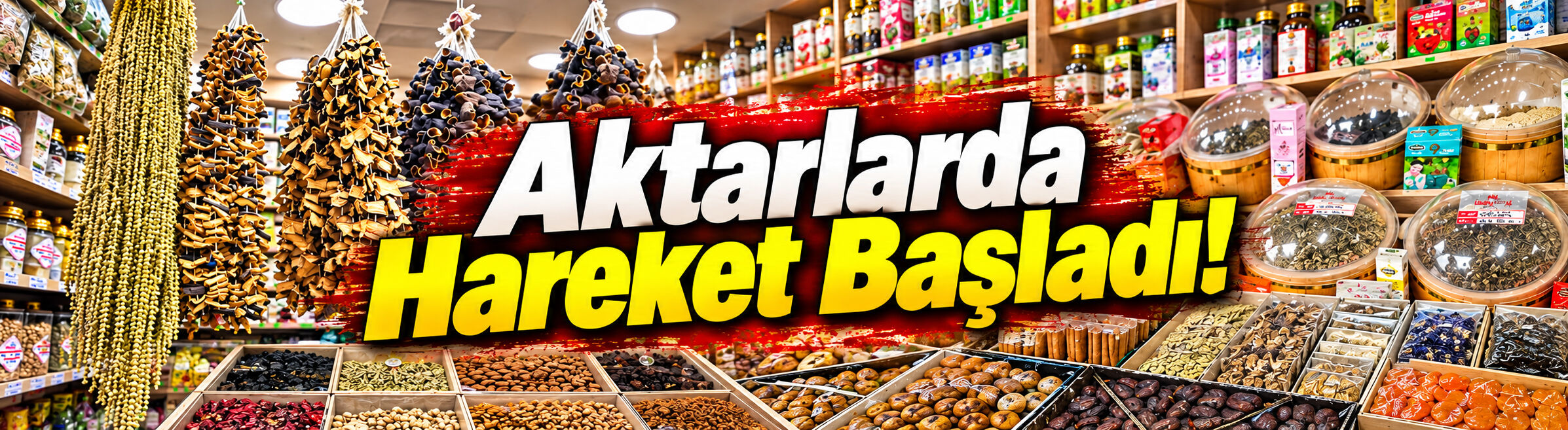 Aktarlarda Hareket Başladı!