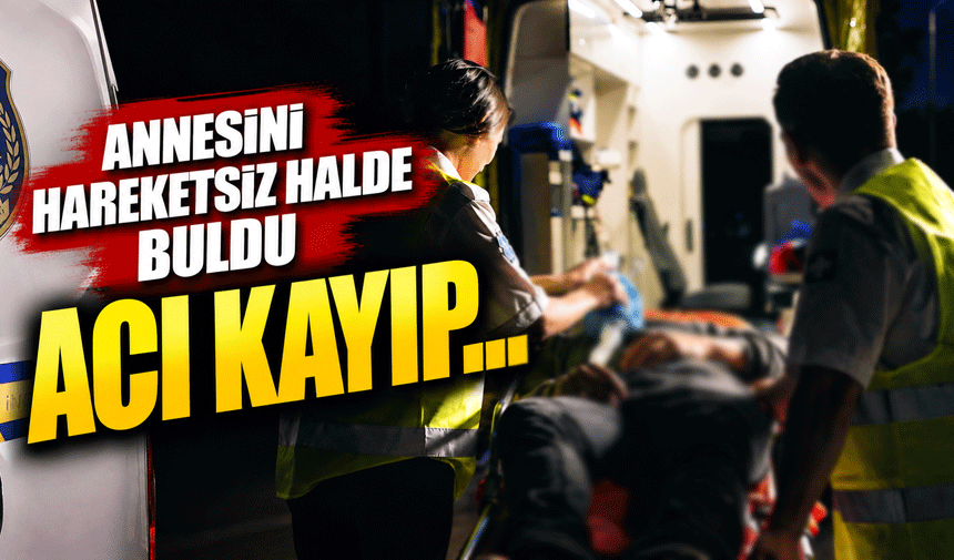 Adapazarı'nda acı olay! Annesinden haber alamayınca eve koştu