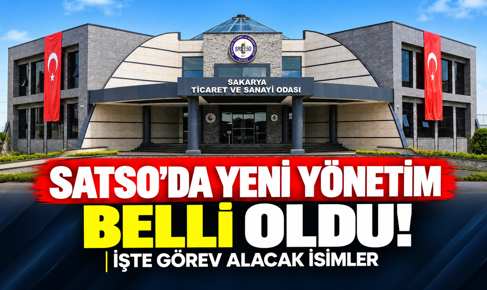 SATSO’da yeni yönetim belli oldu! İşte görev alacak isimler