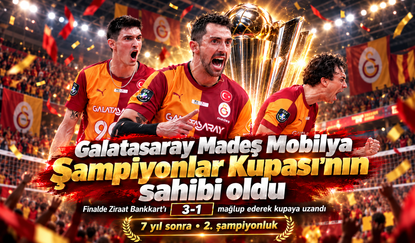Galatasaray Madeş Mobilya, Şampiyonlar Kupası'nda kupanın sahibi