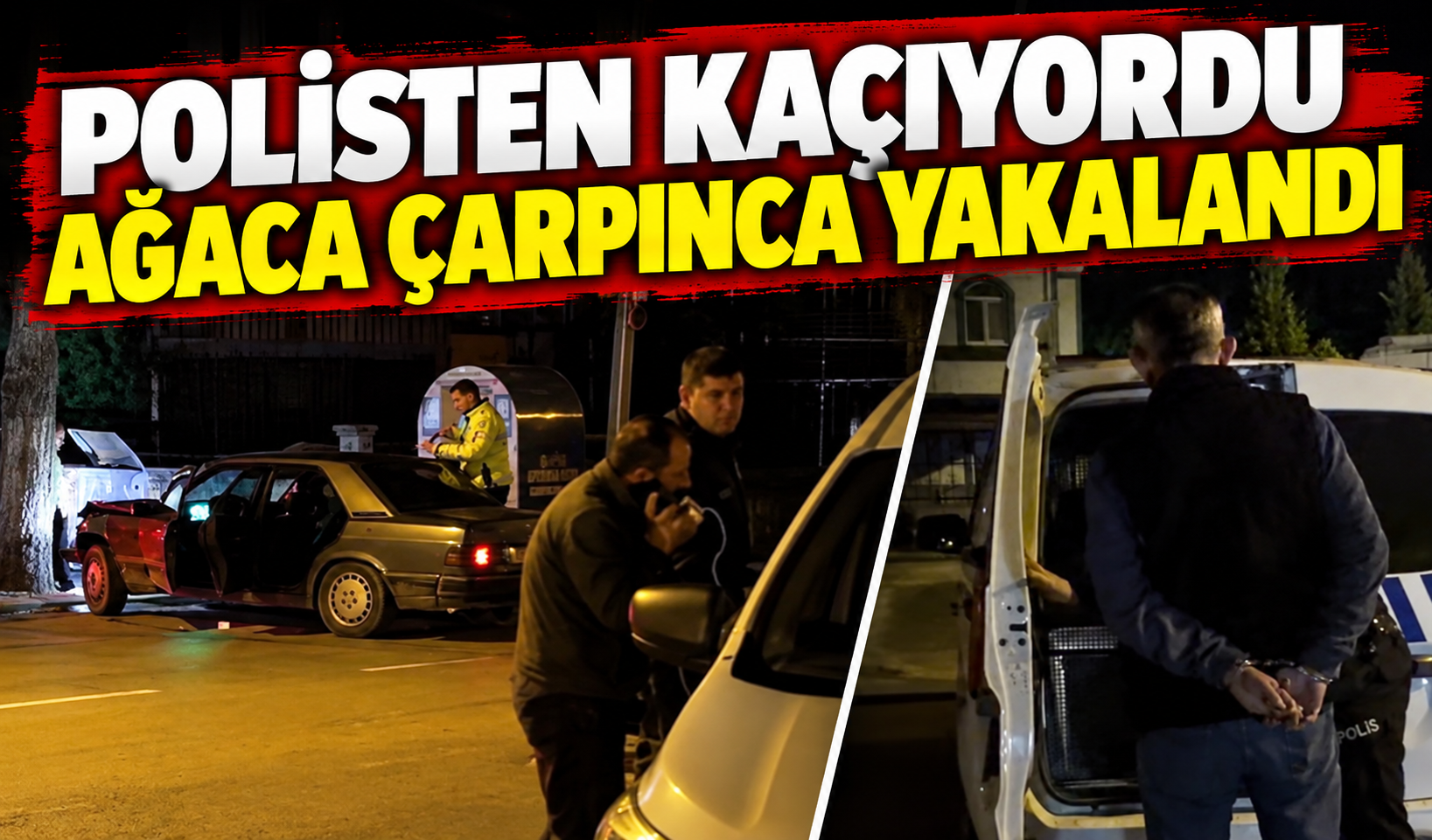 Polisten 5 kilometre kaçtı: Kovalamaca kazayla bitti