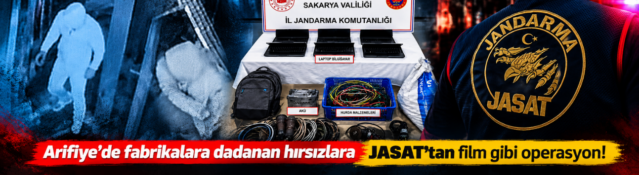 Arifiye’de fabrikalara dadanan hırsızlara JASAT’tan film gibi operasyon!