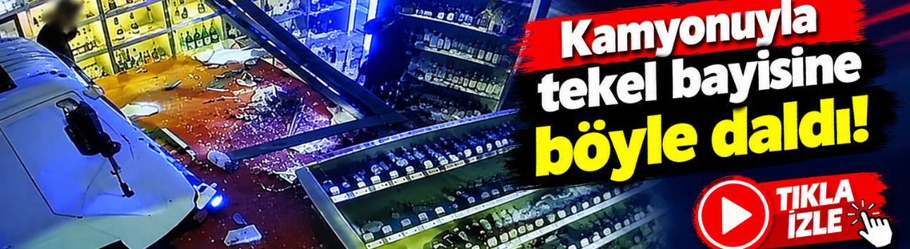 Kamyonuyla tekel bayisine böyle daldı