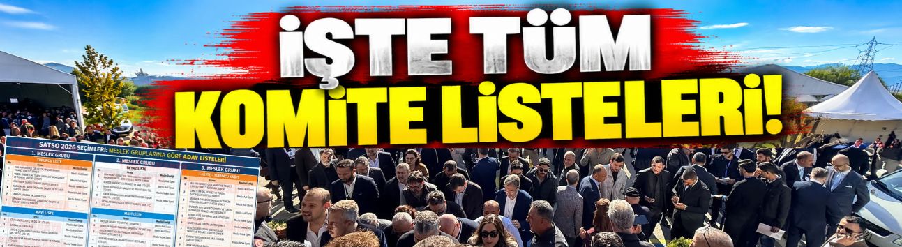 SATSO seçimlerinde işte meslek gruplarına göre aday listeleri!