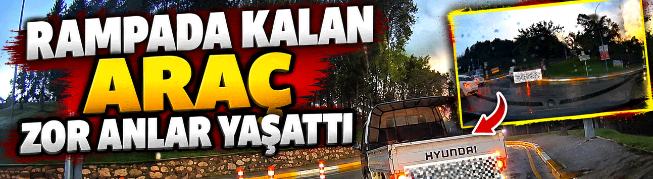 Rampada kalan araç zor anlar yaşattı